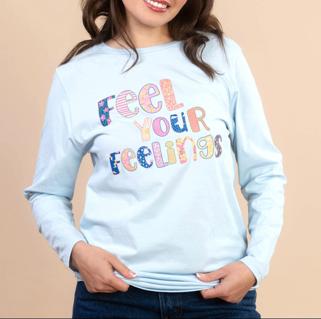 Feel Your Feelings Long Sleeve Tee