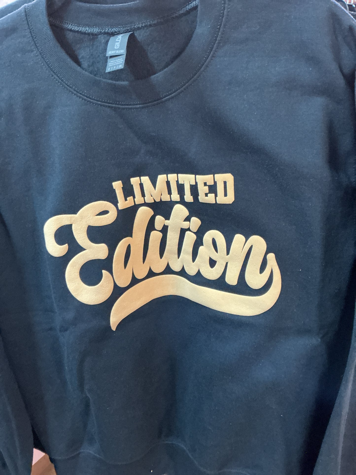Limited Edition Sweatshirt