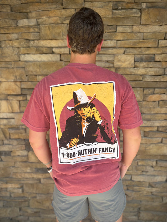 1-800 Nuthin Fancy Tee