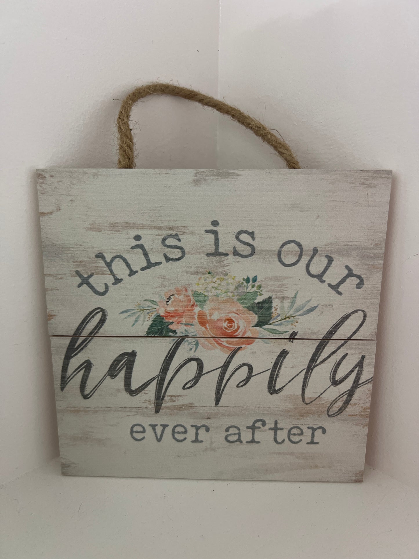 Happily Ever After Sign