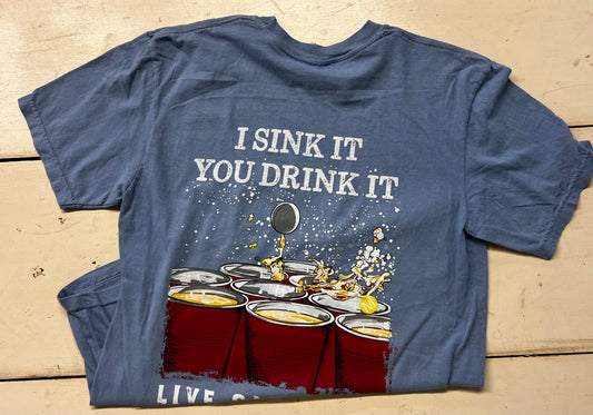 Sink it and drink it tee