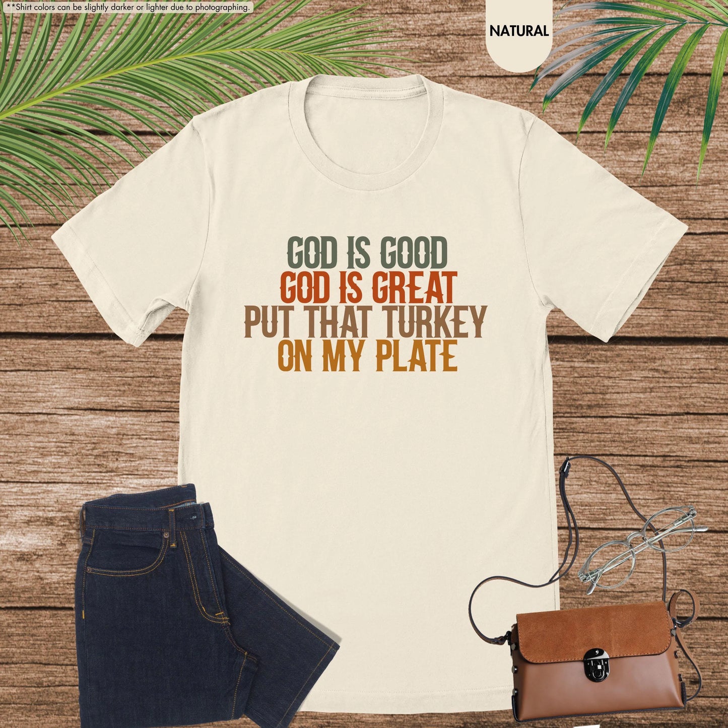 God is good graphic tee
