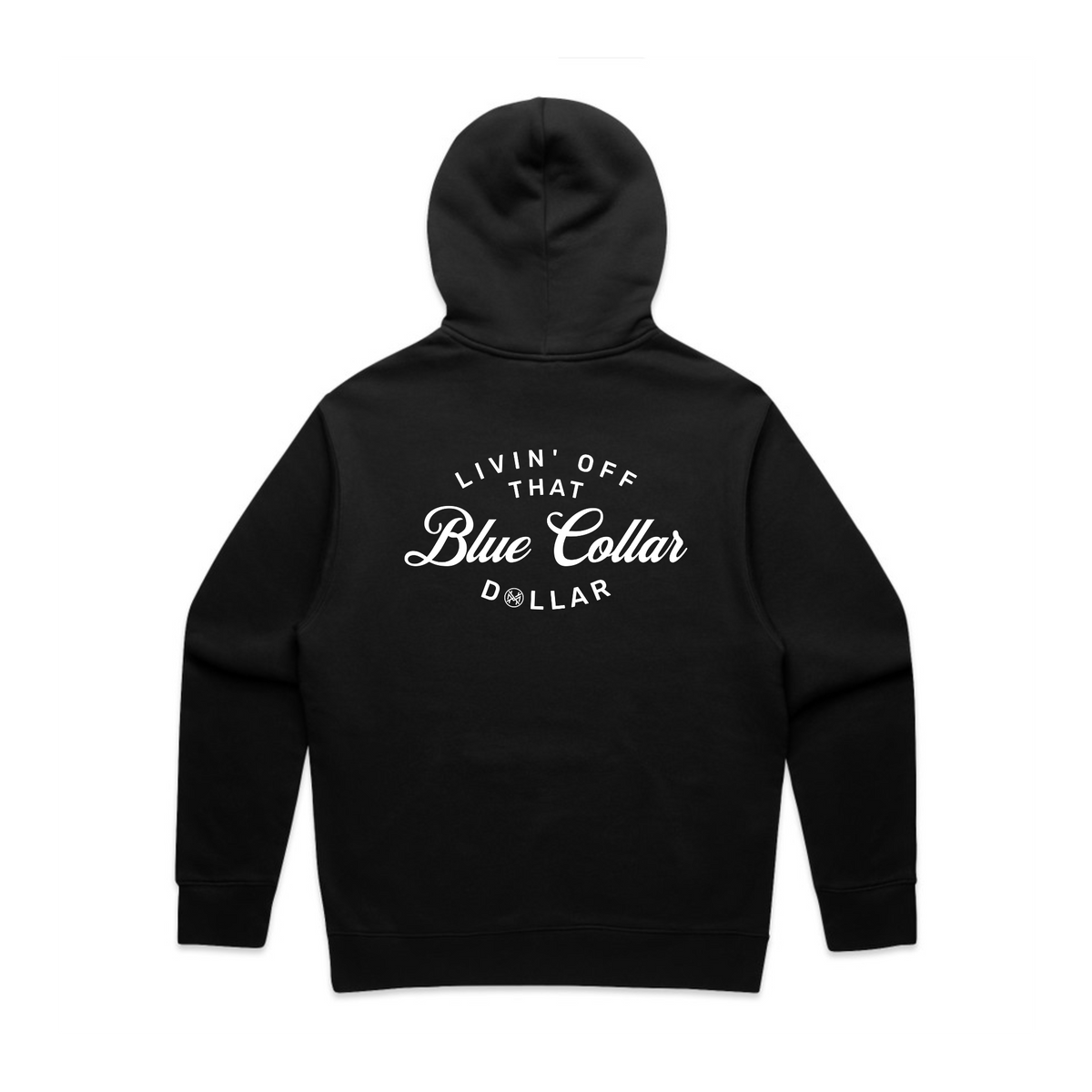 Blue Collar Dollar Hoodie