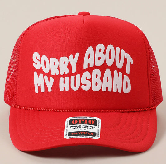 Sorry About My Husband Hat
