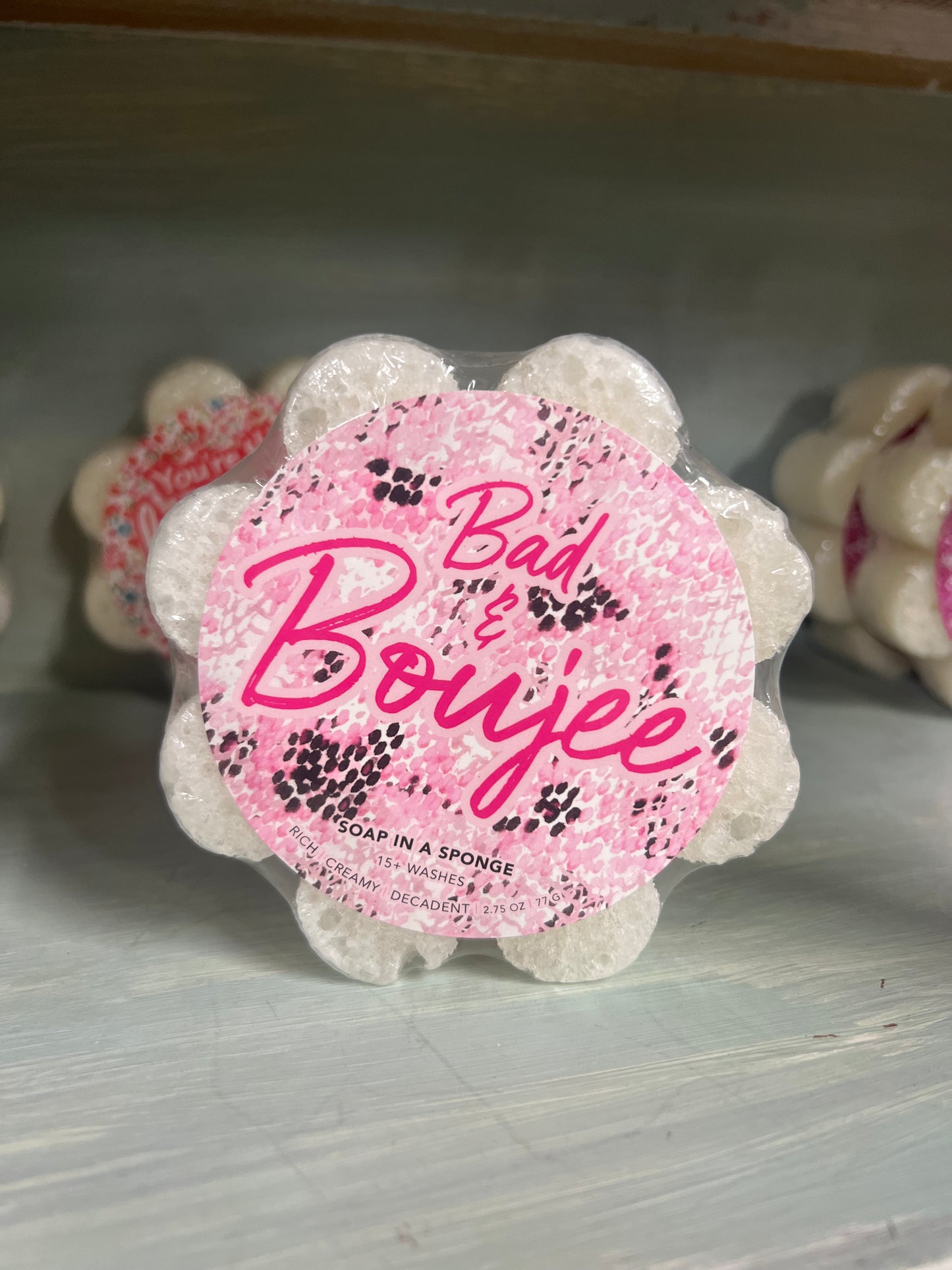Bad and boujee soap in a sponge