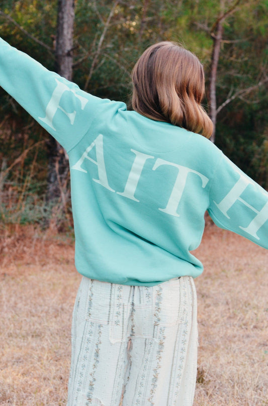 The Faith Teal - Sweatshirt