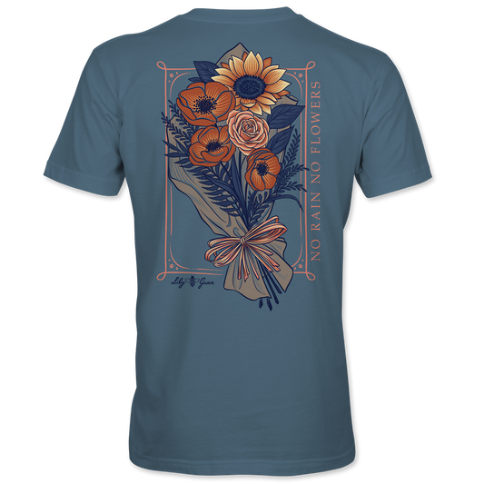 No rain no flowers Tshirt