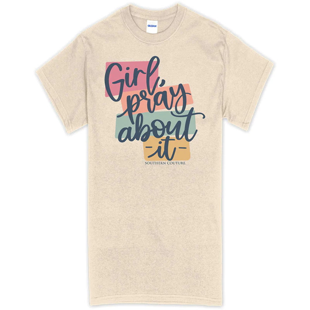 Girl Pray About It T-Shirt