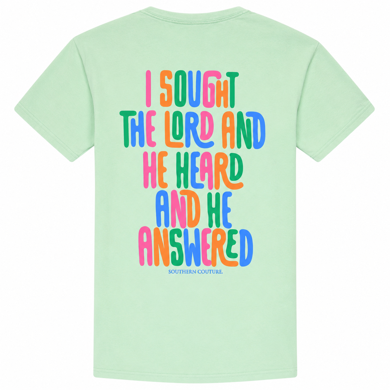 I Sought The Lord T-Shirt