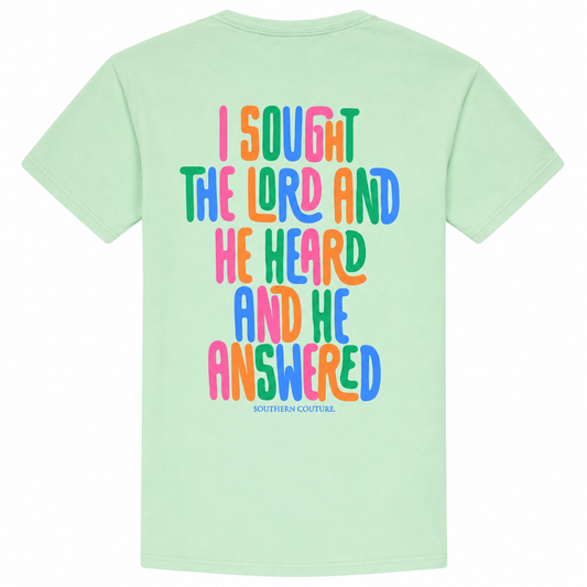 I Sought The Lord T-Shirt