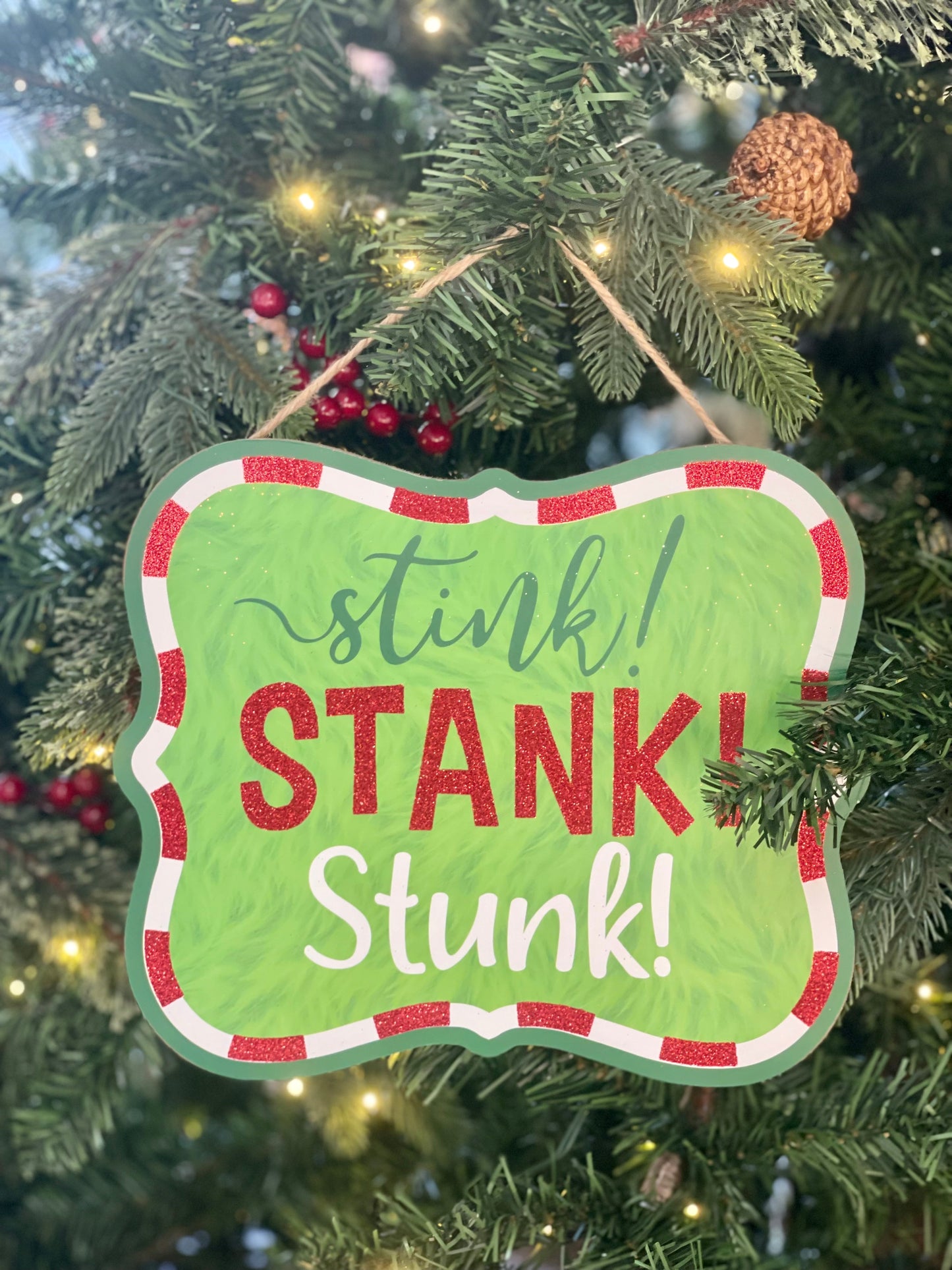 Stink Stank Stunk Christmas Sign